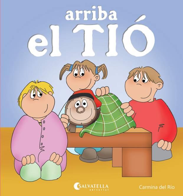 ARRIBA EL TIÓ | 9788484127772 | CARMINA DEL RIO | Llibreria Ombra | Llibreria online de Rubí, Barcelona | Comprar llibres en català i castellà online