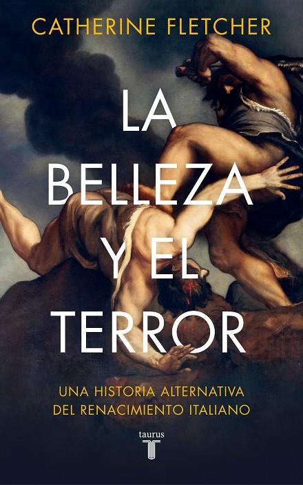 LA BELLEZA Y EL TERROR | 9788430623877 | FLETCHER, CATHERINE | Llibreria Ombra | Llibreria online de Rubí, Barcelona | Comprar llibres en català i castellà online