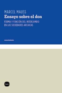 ENSAYO SOBRE EL DON  | 9788496859661 | MARCEL MAUSS | Llibreria Ombra | Llibreria online de Rubí, Barcelona | Comprar llibres en català i castellà online