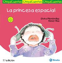 LA PRINCESA ESPACIAL | 9788421697252 | MENÉNDEZ, ELVIRA | Llibreria Ombra | Llibreria online de Rubí, Barcelona | Comprar llibres en català i castellà online