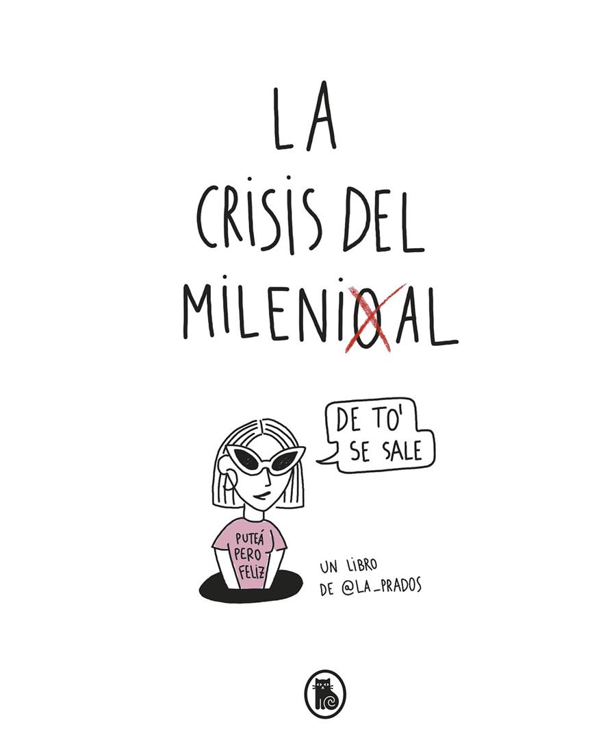 LA CRISIS DEL MILLENIAL | 9788402422552 | LA PRADOS, | Llibreria Ombra | Llibreria online de Rubí, Barcelona | Comprar llibres en català i castellà online