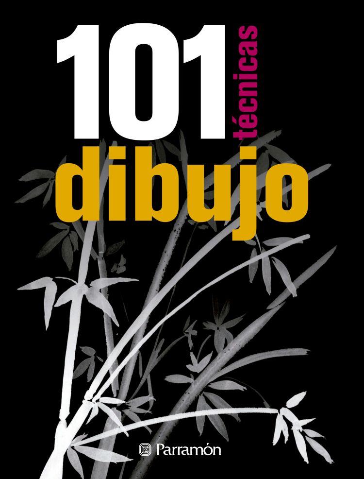 101 TÉCNICAS DIBUJO | 9788434210066 | SANMIGUEL CUEVAS, DAVID / PARRAMÓN, EQUIPO | Llibreria Ombra | Llibreria online de Rubí, Barcelona | Comprar llibres en català i castellà online