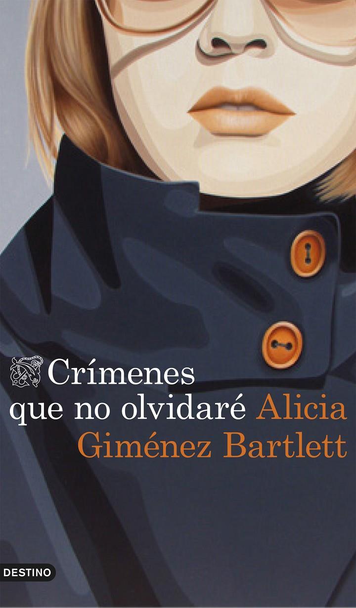 CRÍMENES QUE NO OLVIDARÉ | 9788423348831 | ALICIA GIMÉNEZ BARTLETT | Llibreria Ombra | Llibreria online de Rubí, Barcelona | Comprar llibres en català i castellà online