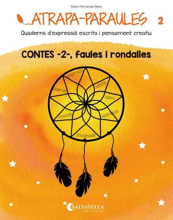 ATRAPA-PARAULES 2 FAULES I RONDALLES | 9788484128977 | FERNÁNDEZ SELVA, NOEMÍ | Llibreria Ombra | Llibreria online de Rubí, Barcelona | Comprar llibres en català i castellà online