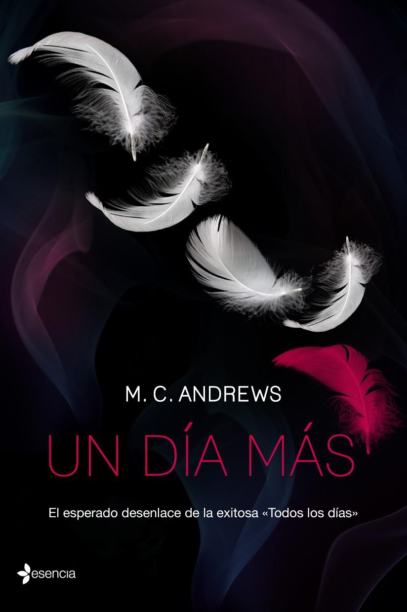 UN DÍA MÁS | 9788408126973 | M. C. ANDREWS | Llibreria Ombra | Llibreria online de Rubí, Barcelona | Comprar llibres en català i castellà online