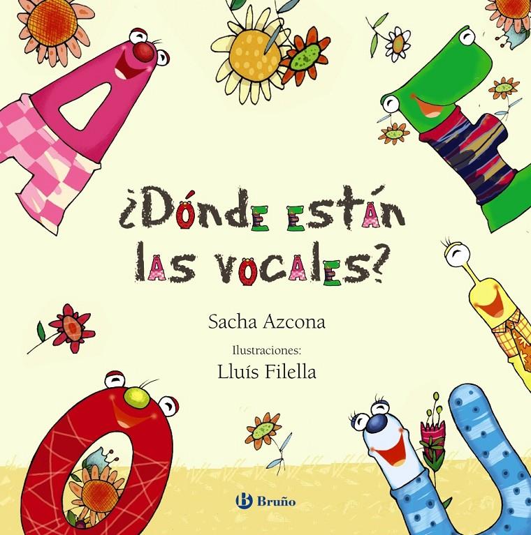 ¿DÓNDE ESTÁN LAS VOCALES? | 9788469607978 | AZCONA, SACHA | Llibreria Ombra | Llibreria online de Rubí, Barcelona | Comprar llibres en català i castellà online