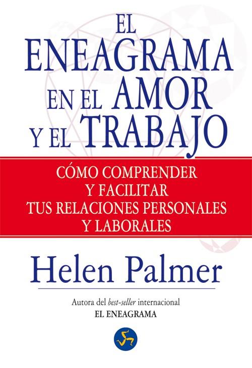 EL ENEAGRAMA EN EL AMOR Y EL TRABAJO | 9788495973849 | PALMER, HELEN | Llibreria Ombra | Llibreria online de Rubí, Barcelona | Comprar llibres en català i castellà online