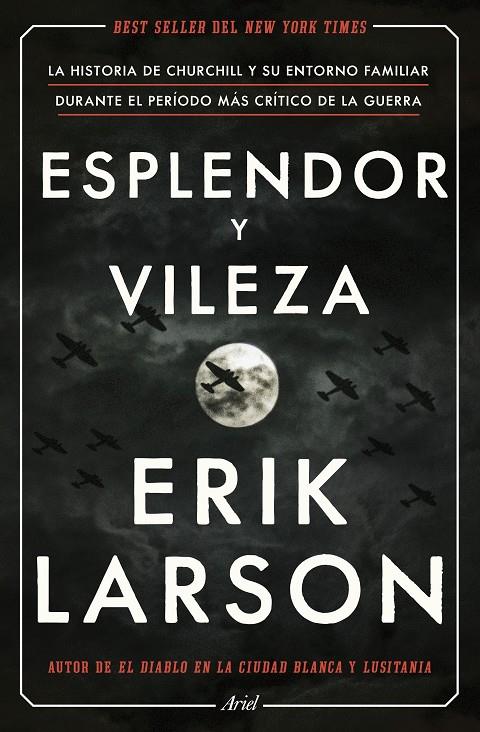 ESPLENDOR Y VILEZA | 9788434433212 | LARSON, ERIK | Llibreria Ombra | Llibreria online de Rubí, Barcelona | Comprar llibres en català i castellà online