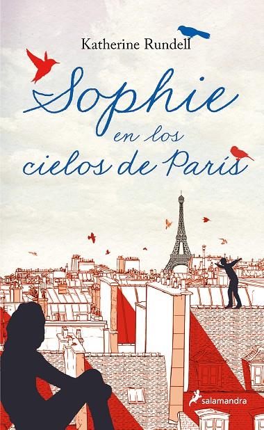 SOPHIE EN LOS CIELOS DE PARÍS | 9788418797804 | RUNDELL, KATHERINE | Llibreria Ombra | Llibreria online de Rubí, Barcelona | Comprar llibres en català i castellà online