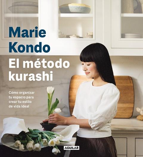 EL MÉTODO KURASHI | 9788403523517 | KONDO, MARIE | Llibreria Ombra | Llibreria online de Rubí, Barcelona | Comprar llibres en català i castellà online