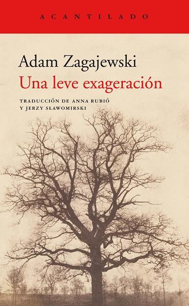 UNA LEVE EXAGERACIÓN | 9788417346980 | ZAGAJEWSKI, ADAM | Llibreria Ombra | Llibreria online de Rubí, Barcelona | Comprar llibres en català i castellà online