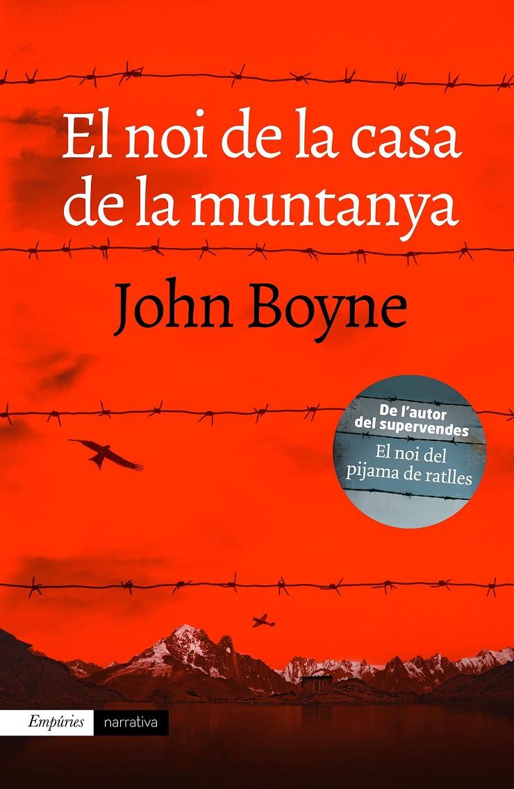 EL NOI DE LA CASA DE LA MUNTANYA | 9788416367474 | JOHN BOYNE | Llibreria Ombra | Llibreria online de Rubí, Barcelona | Comprar llibres en català i castellà online