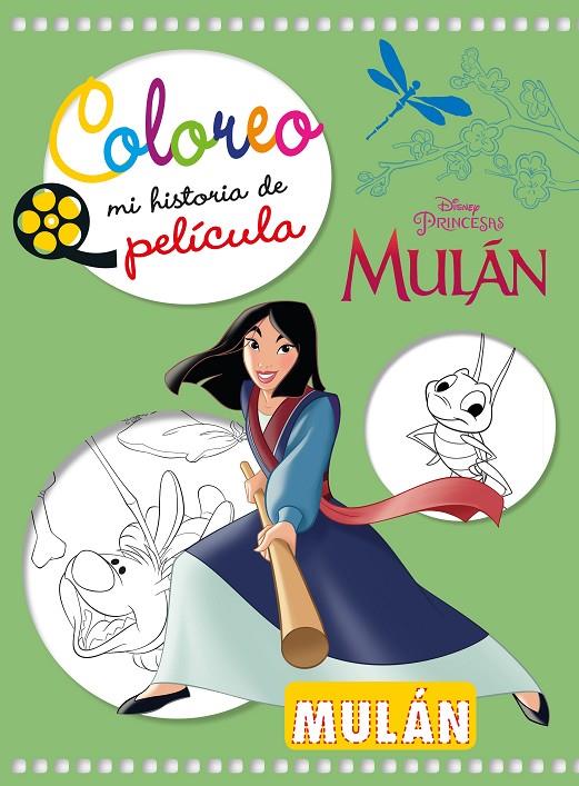 MULÁN. COLOREO MI HISTORIA DE PELÍCULA | 9788417062187 | DISNEY | Llibreria Ombra | Llibreria online de Rubí, Barcelona | Comprar llibres en català i castellà online