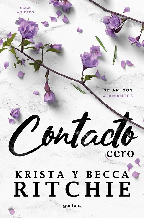 CONTACTO CERO (SERIE ADICTOS) | 9788419650405 | RITCHIE, BECCA/RITCHIE, KRISTA | Llibreria Ombra | Llibreria online de Rubí, Barcelona | Comprar llibres en català i castellà online