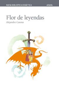 FLOR DE LEYENDAS | 9788466716802 | ALEJANDRO CASONA | Llibreria Ombra | Llibreria online de Rubí, Barcelona | Comprar llibres en català i castellà online
