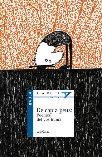 DE CAP A PEUS POEMES DEL COS HUMÀ | 9788447928217 | LOLA CASAS | Llibreria Ombra | Llibreria online de Rubí, Barcelona | Comprar llibres en català i castellà online