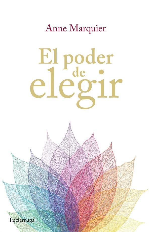 EL PODER DE ELEGIR | 9788416694006 | ANNIE MARQUIER | Llibreria Ombra | Llibreria online de Rubí, Barcelona | Comprar llibres en català i castellà online