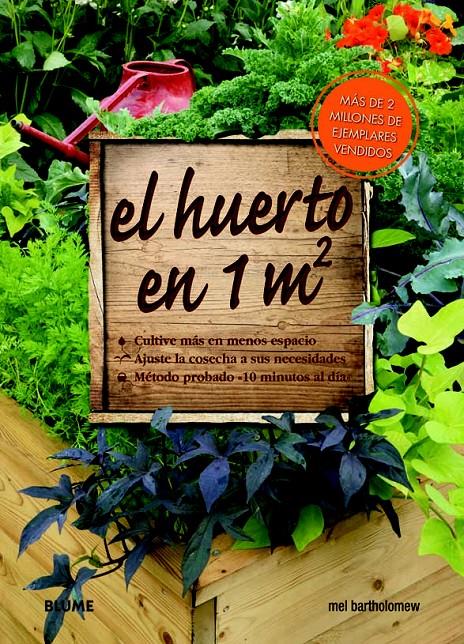 EL HUERTO EN 1M2 (EL HUERTO EN UN METRO CUADRADO) | 9788480766135 | MEL BARTHOLOMEW | Llibreria Ombra | Llibreria online de Rubí, Barcelona | Comprar llibres en català i castellà online