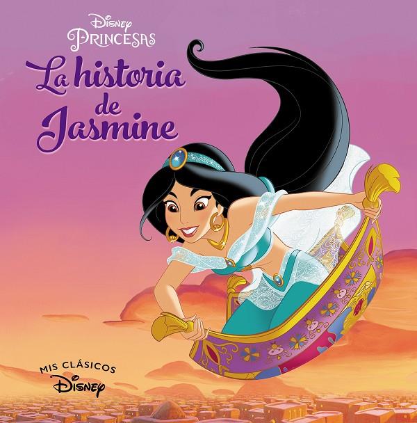 ALADDÍN. LA HISTORIA DE JASMINE (MIS CLÁSICOS DISNEY) | 9788417630232 | DISNEY, | Llibreria Ombra | Llibreria online de Rubí, Barcelona | Comprar llibres en català i castellà online