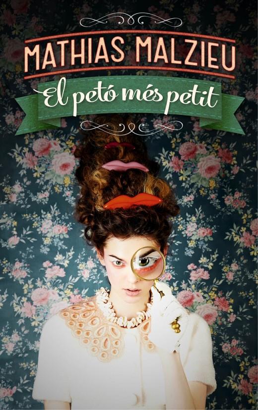 EL PETÓ MÉS PETIT | 9788439727828 | MATHIAS MALZIEU | Llibreria Ombra | Llibreria online de Rubí, Barcelona | Comprar llibres en català i castellà online