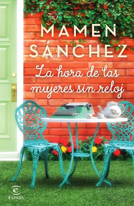 LA HORA DE LAS MUJERES SIN RELOJ | 9788467051117 | SÁNCHEZ, MAMEN | Llibreria Ombra | Llibreria online de Rubí, Barcelona | Comprar llibres en català i castellà online