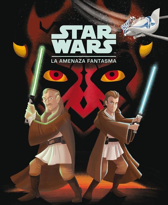 STAR WARS. LA AMENAZA FANTASMA | 9788408207016 | STAR WARS | Llibreria Ombra | Llibreria online de Rubí, Barcelona | Comprar llibres en català i castellà online