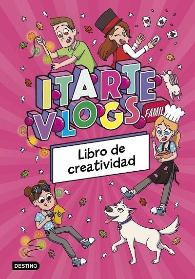 ITARTE VLOGS FAMILY. LIBRO DE CREATIVIDAD | 9788408295457 | ITARTE | Llibreria Ombra | Llibreria online de Rubí, Barcelona | Comprar llibres en català i castellà online