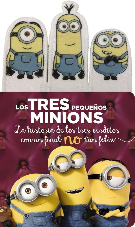 LOS TRES PEQUEÑOS MINIONS | 9788467898422 | ANAYA INFANTIL Y JUVENIL | Llibreria Ombra | Llibreria online de Rubí, Barcelona | Comprar llibres en català i castellà online