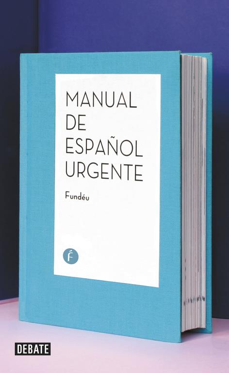 MANUAL DE ESPAÑOL URGENTE | 9788499925264 | FUNDÉU | Llibreria Ombra | Llibreria online de Rubí, Barcelona | Comprar llibres en català i castellà online