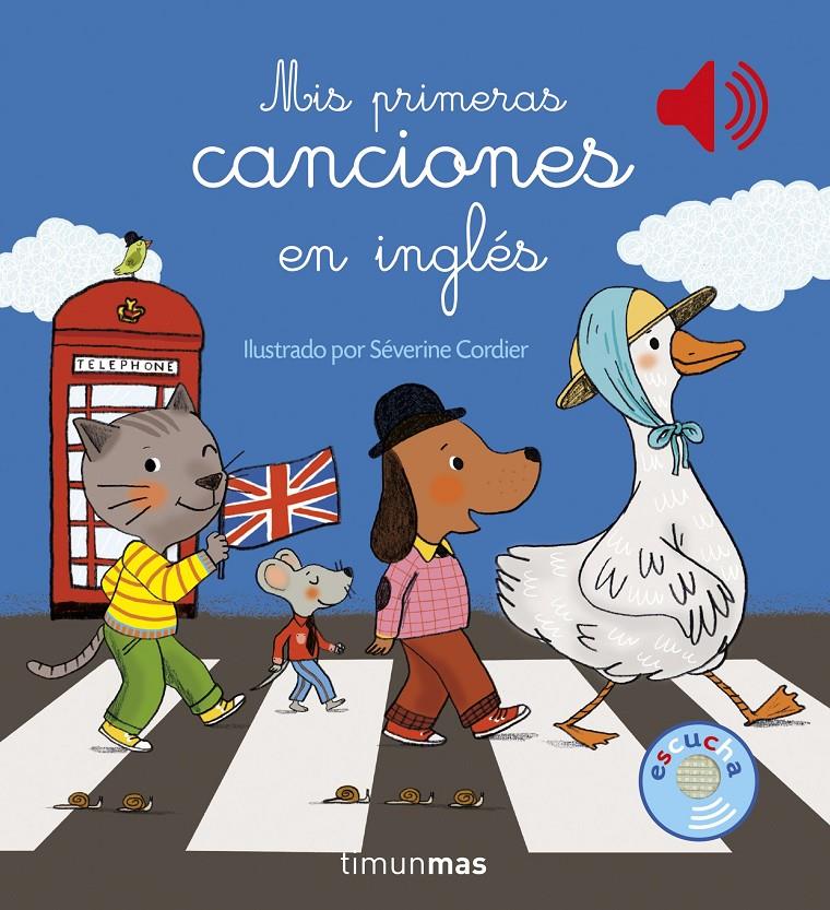 MIS PRIMERAS CANCIONES EN INGLÉS | 9788408159919 | SEVERINE CORDIER | Llibreria Ombra | Llibreria online de Rubí, Barcelona | Comprar llibres en català i castellà online