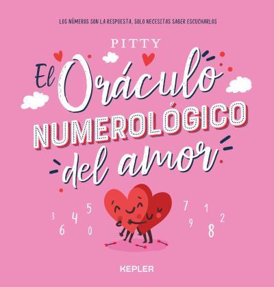 EL ORÁCULO NUMEROLÓGICO DEL AMOR | 9788416344635 | PITTY | Llibreria Ombra | Llibreria online de Rubí, Barcelona | Comprar llibres en català i castellà online