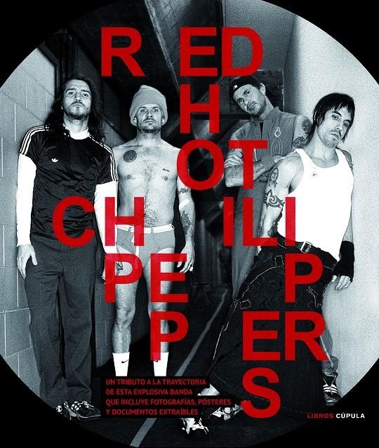 RED HOT CHILI PEPPERS | 9788448021450 | GILLIAN G. GAAR | Llibreria Ombra | Llibreria online de Rubí, Barcelona | Comprar llibres en català i castellà online