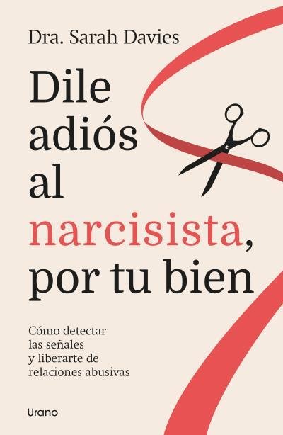 DILE ADIÓS AL NARCISISTA, POR TU BIEN | 9788418714634 | DAVIES, SARAH | Llibreria Ombra | Llibreria online de Rubí, Barcelona | Comprar llibres en català i castellà online