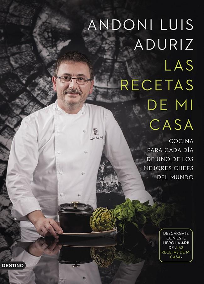 LAS RECETAS DE MI CASA | 9788423347261 | ANDONI LUIS ADURIZ | Llibreria Ombra | Llibreria online de Rubí, Barcelona | Comprar llibres en català i castellà online