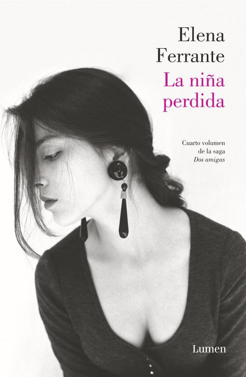 LA NIÑA PERDIDA (DOS AMIGAS 4) | 9788426402158 | FERRANTE,ELENA | Llibreria Ombra | Llibreria online de Rubí, Barcelona | Comprar llibres en català i castellà online