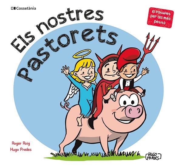 ELS NOSTRES PASTORETS | 9788413564500 | ROIG CÉSAR, ROGER | Llibreria Ombra | Llibreria online de Rubí, Barcelona | Comprar llibres en català i castellà online