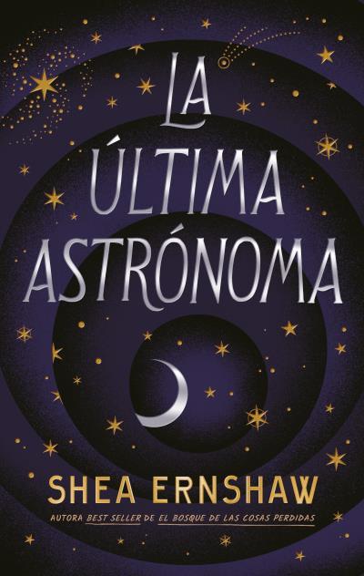 LA ÚLTIMA ASTRÓNOMA | 9788417854935 | ERNSHAW, SHEA | Llibreria Ombra | Llibreria online de Rubí, Barcelona | Comprar llibres en català i castellà online