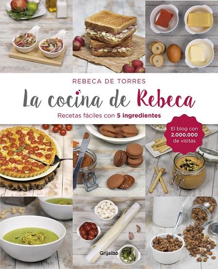 LA COCINA DE REBECA | 9788417338428 | DE TORRES, REBECA | Llibreria Ombra | Llibreria online de Rubí, Barcelona | Comprar llibres en català i castellà online