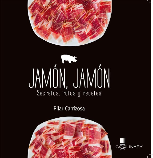 JAMÓN, JAMÓN | 9788483568767 | CARRIZOSA MESA, PILAR | Llibreria Ombra | Llibreria online de Rubí, Barcelona | Comprar llibres en català i castellà online