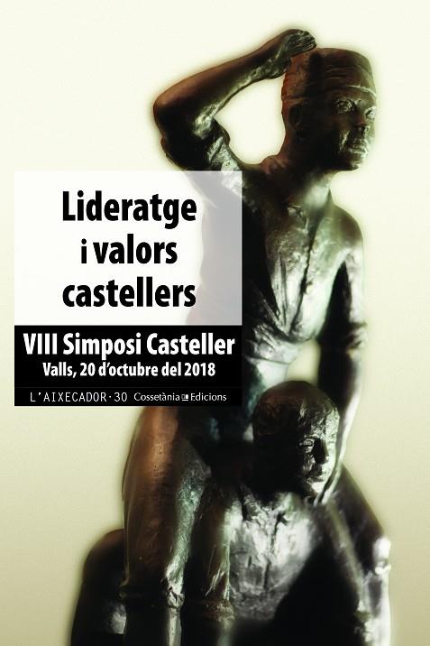 LIDERATGE I VALORS CASTELLERS | 9788490348819 | SENSE SENSE, AUTOR | Llibreria Ombra | Llibreria online de Rubí, Barcelona | Comprar llibres en català i castellà online