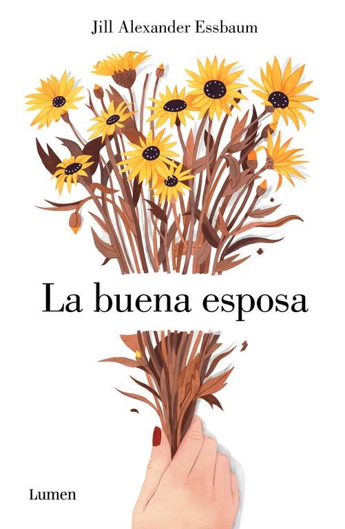 LA BUENA ESPOSA | 9788426403292 | ESSBAUM, JILL ALEXANDER | Llibreria Ombra | Llibreria online de Rubí, Barcelona | Comprar llibres en català i castellà online