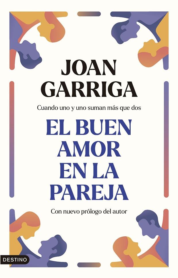 EL BUEN AMOR EN LA PAREJA | 9788423363834 | GARRIGA BACARDÍ, JOAN | Llibreria Ombra | Llibreria online de Rubí, Barcelona | Comprar llibres en català i castellà online