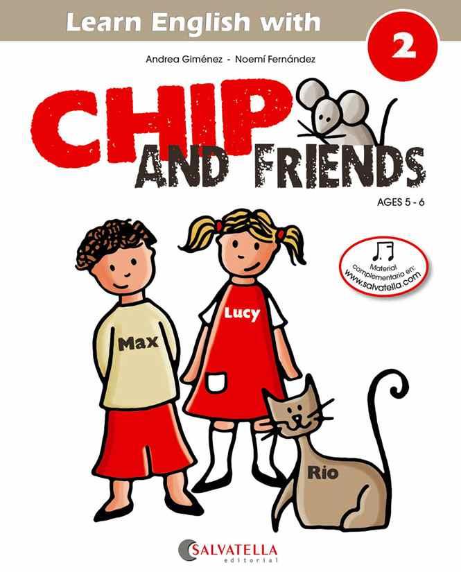 CHIP AND FRIENDS 2 | 9788484127550 | GIMENEZ - FERNANDEZ | Llibreria Ombra | Llibreria online de Rubí, Barcelona | Comprar llibres en català i castellà online