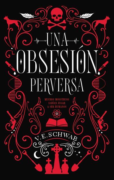 UNA OBSESIÓN PERVERSA | 9788492918188 | SCHWAB, VICTORIA | Llibreria Ombra | Llibreria online de Rubí, Barcelona | Comprar llibres en català i castellà online