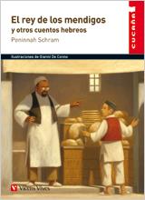 EL REY DE LOS MENDIGOS | 9788431699802 | PENINNAH SCHRAM / JIMENEZ REINALDO, JESUS | Llibreria Ombra | Llibreria online de Rubí, Barcelona | Comprar llibres en català i castellà online