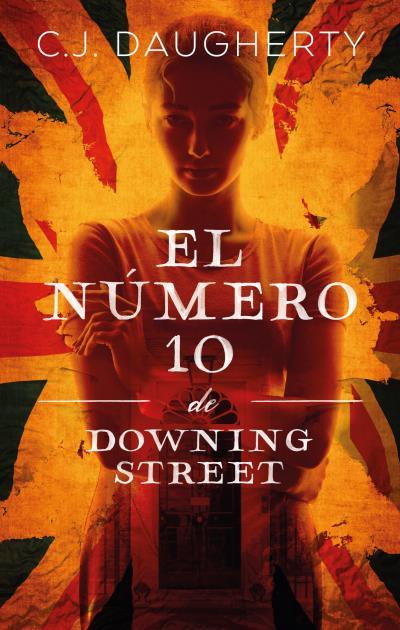 EL NÚMERO 10 DE DOWNING STREET | 9788417854386 | DAUGHERTY, CJ | Llibreria Ombra | Llibreria online de Rubí, Barcelona | Comprar llibres en català i castellà online