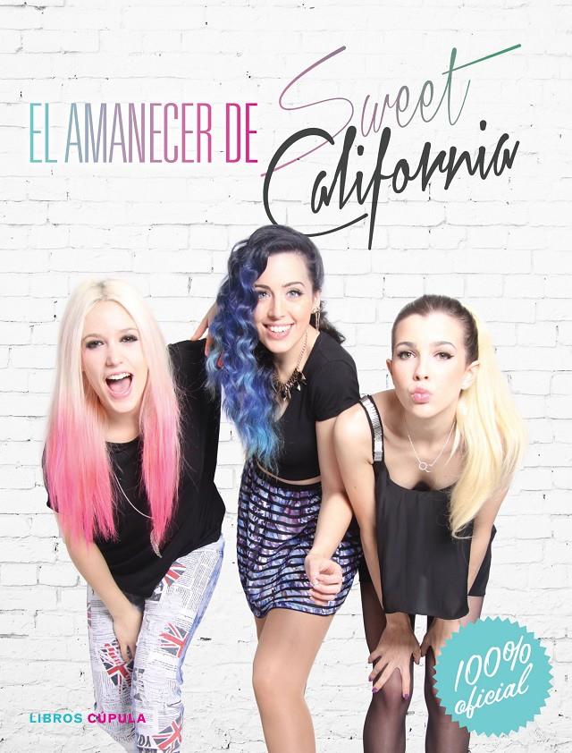 EL AMANECER DE SWEET CALIFORNIA | 9788448021498 | MAGÍ TORRAS | Llibreria Ombra | Llibreria online de Rubí, Barcelona | Comprar llibres en català i castellà online