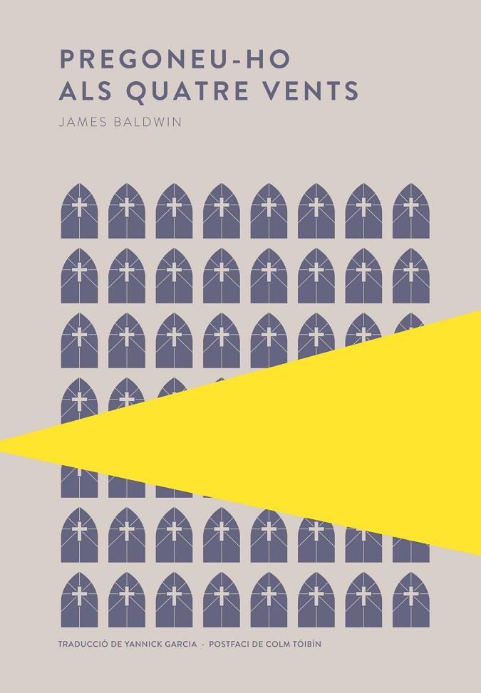 PREGONEU-HO ALS QUATRE VENTS | 9789992076873 | BALDWIN, JAMES | Llibreria Ombra | Llibreria online de Rubí, Barcelona | Comprar llibres en català i castellà online