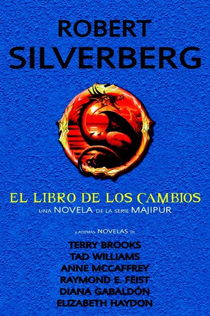 EL LIBRO DE LOS CAMBIOS Y OTRAS NOVELAS | 9788490181720 | VARIOS AUTORES | Llibreria Ombra | Llibreria online de Rubí, Barcelona | Comprar llibres en català i castellà online