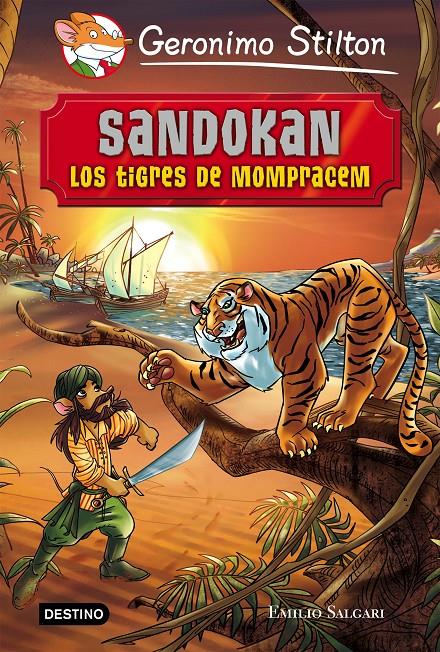 SANDOKAN. LOS TIGRES DE MOMPRACEM STILTON | 9788408141341 | GERONIMO STILTON | Llibreria Ombra | Llibreria online de Rubí, Barcelona | Comprar llibres en català i castellà online